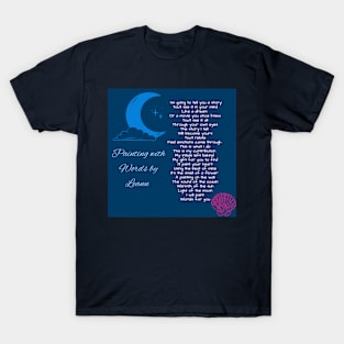 I'm going to tell you a story T-Shirt